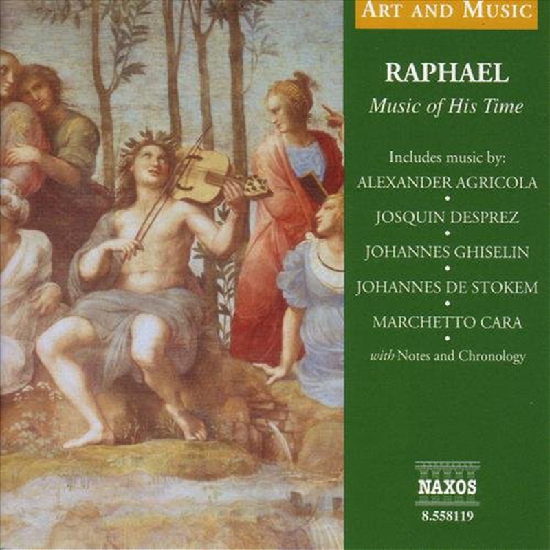 Raphael: Music Of His Time/Product Detail/Classical