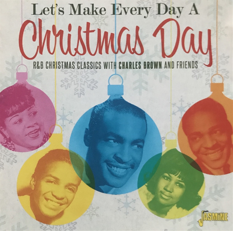 Let's Make Every Day A Xmas Day: R&B Xmas Classics/Product Detail/Pop