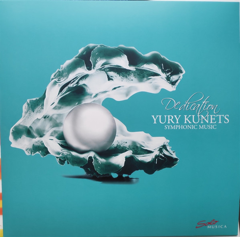 Yury Kunets: Dedication - Symphonic Music/Product Detail/Classical