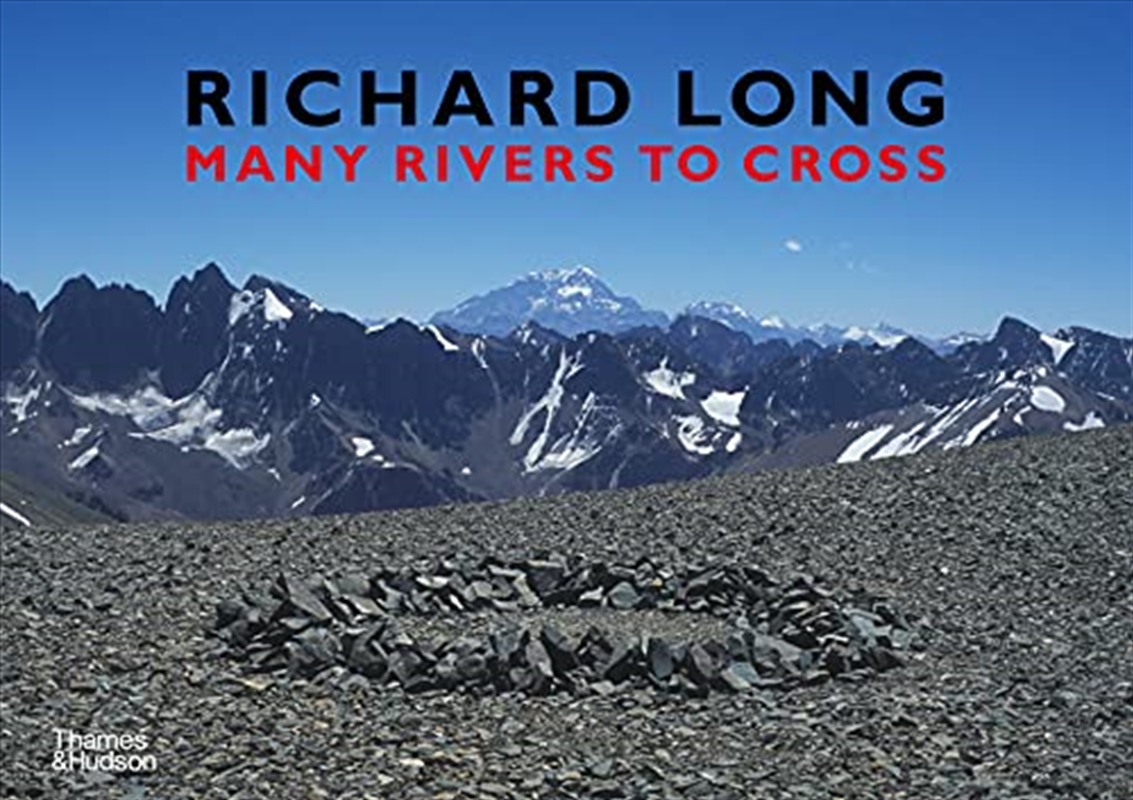 Richard Long Many Rivers to Cross /anglais/Product Detail/Arts & Entertainment