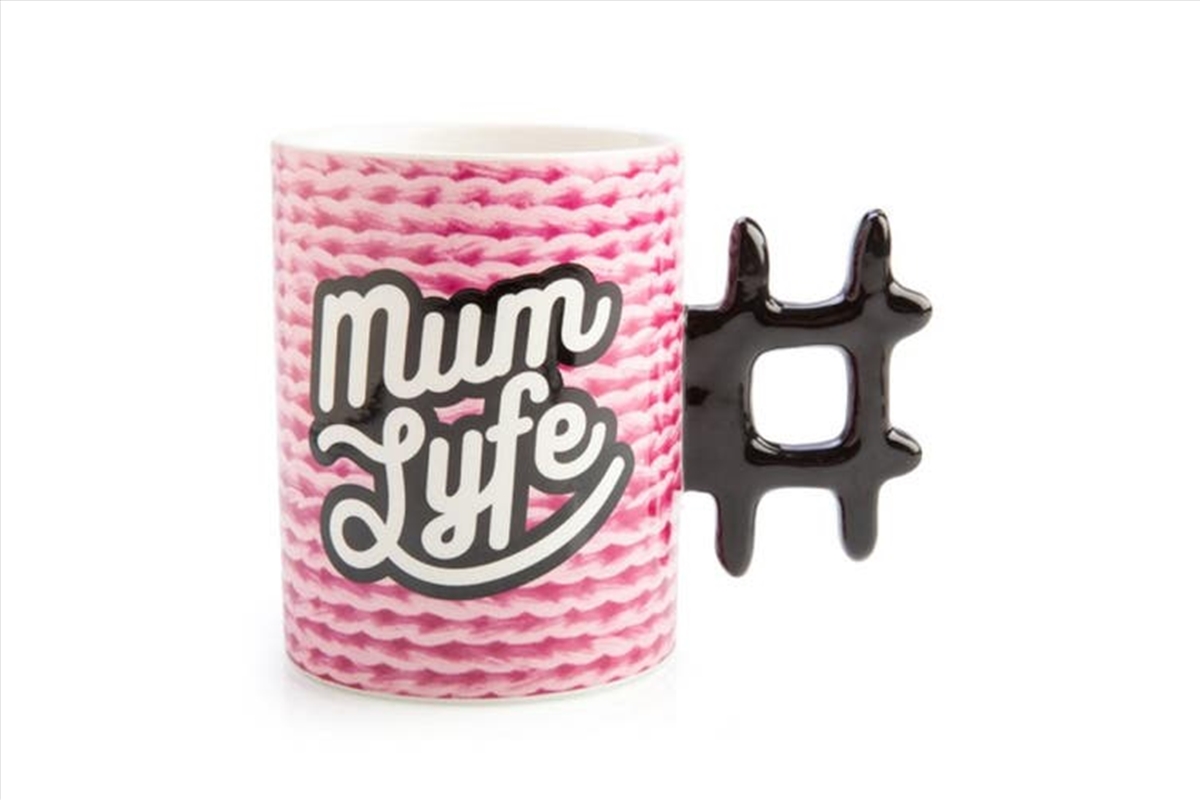 Hashtag Mum Lyfe Mug/Product Detail/Mugs