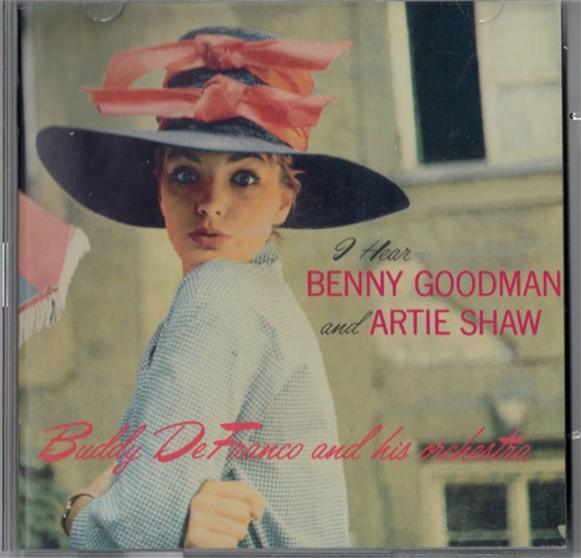 I Hear Benny Goodman & Artie Shaw/Product Detail/Jazz