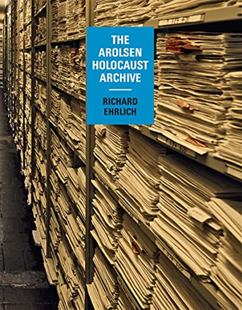 Richard Ehrlich: The Arolsen Holocaust Archive/Product Detail/Photography