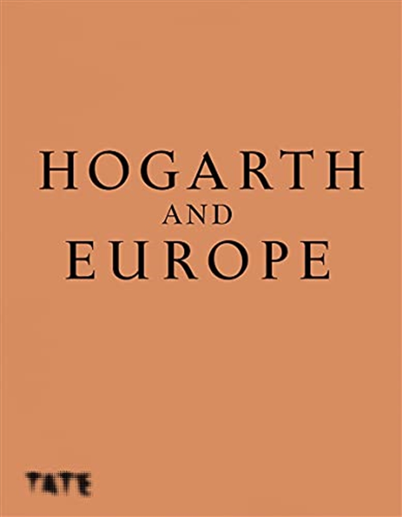 Hogarth and Europe/Product Detail/Arts & Entertainment