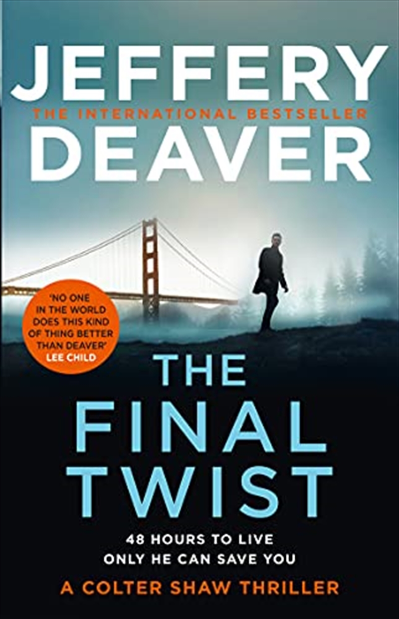 The Final Twist: Book 3 (Colter Shaw Thriller)/Product Detail/Crime & Mystery Fiction