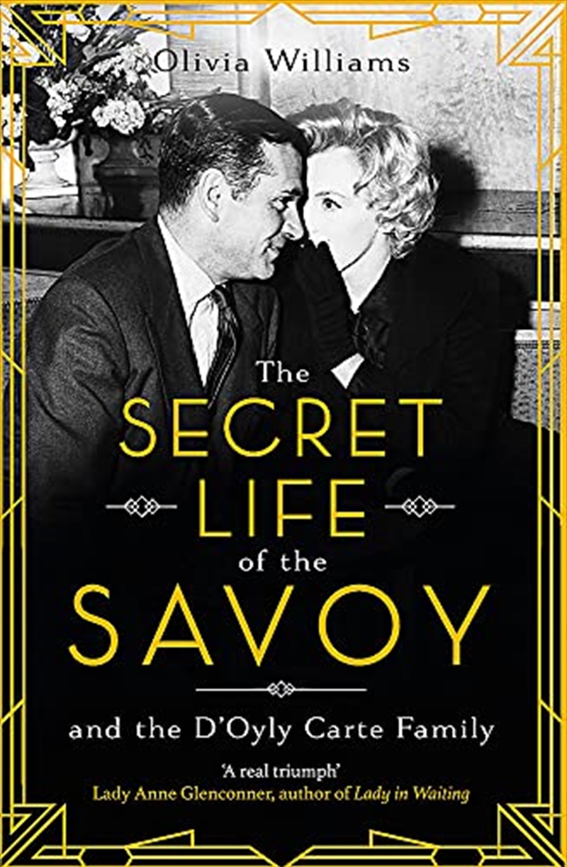 The Secret Life of the Savoy: and the D'Oyly Carte family/Product Detail/Reading