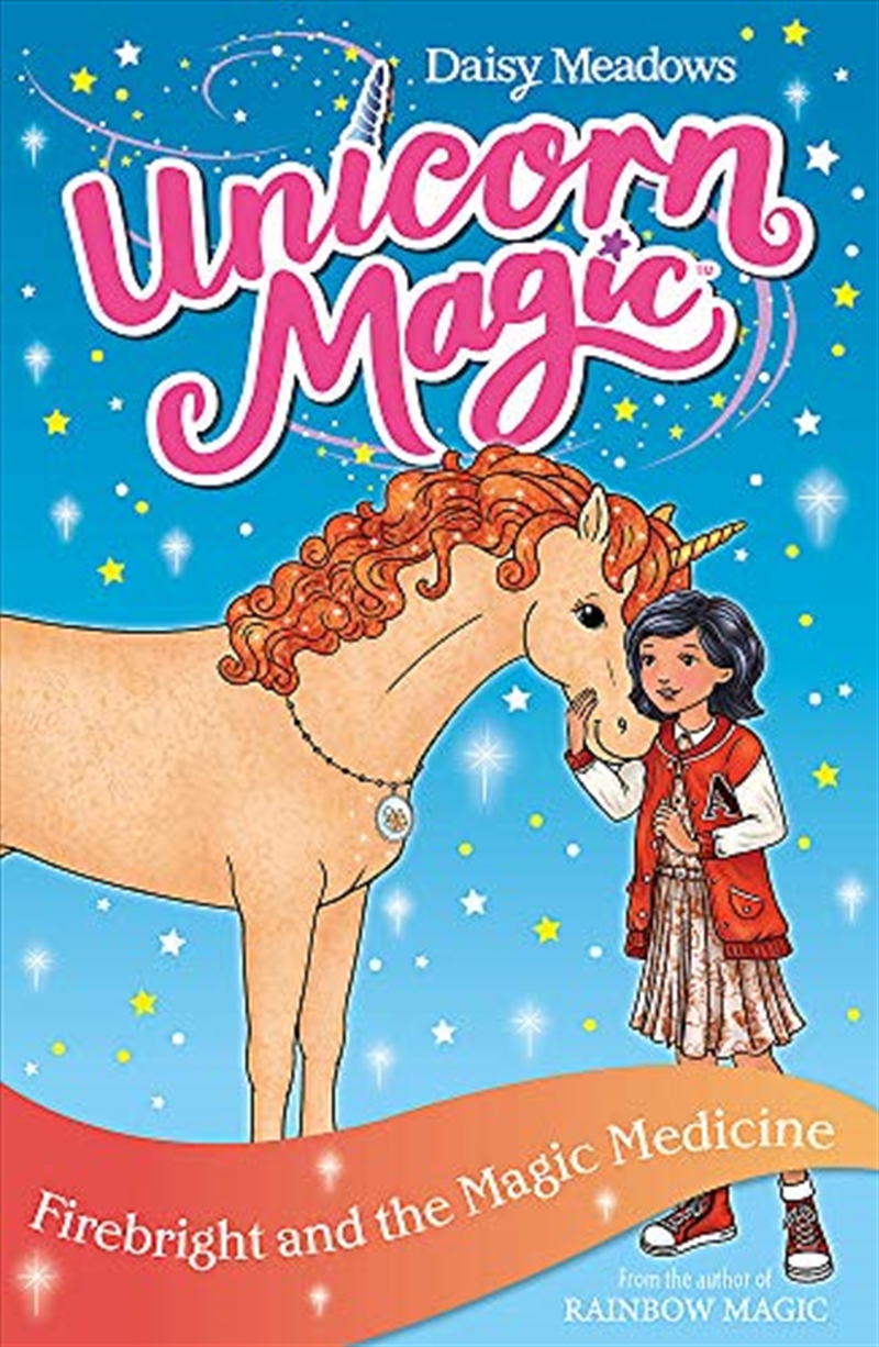 Firebright and the Magic Medicine: Series 4 Book 2 (Unicorn Magic)/Product Detail/Childrens Fiction Books