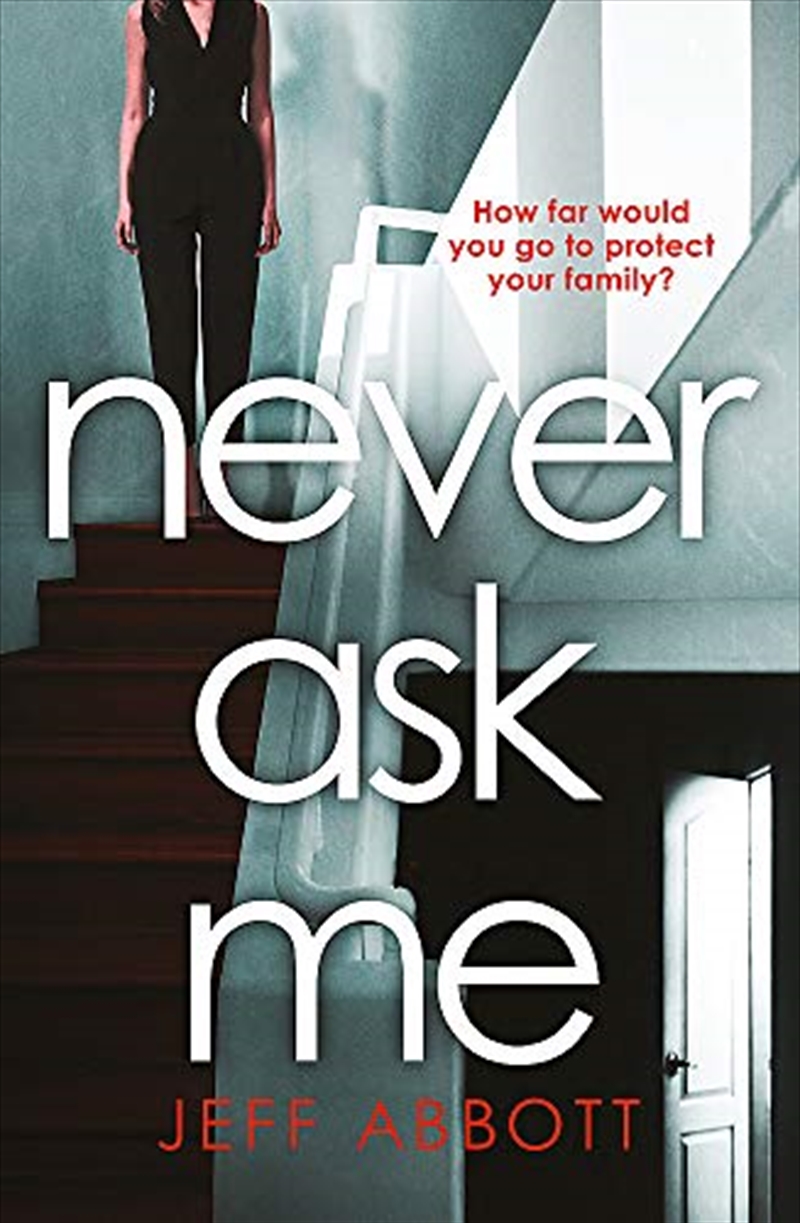 "Never Ask Me"/Product Detail/Thrillers & Horror Books