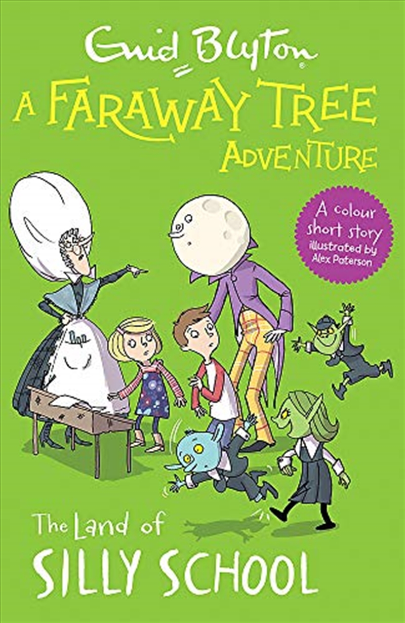 A Faraway Tree Adventure: The Land of Silly School: Colour Short Stories/Product Detail/Childrens Fiction Books