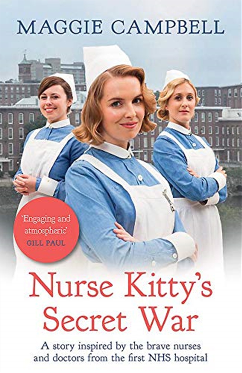 Nurse Kitty's Secret War: A novel inspired by the brave nurses and doctors from the first NHS hospit/Product Detail/Literature & Plays