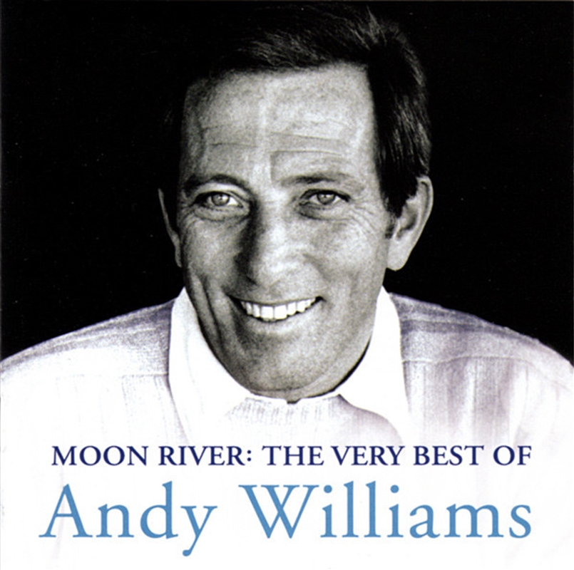 Moon River: The Very Best Of Andy Williams/Product Detail/Easy Listening