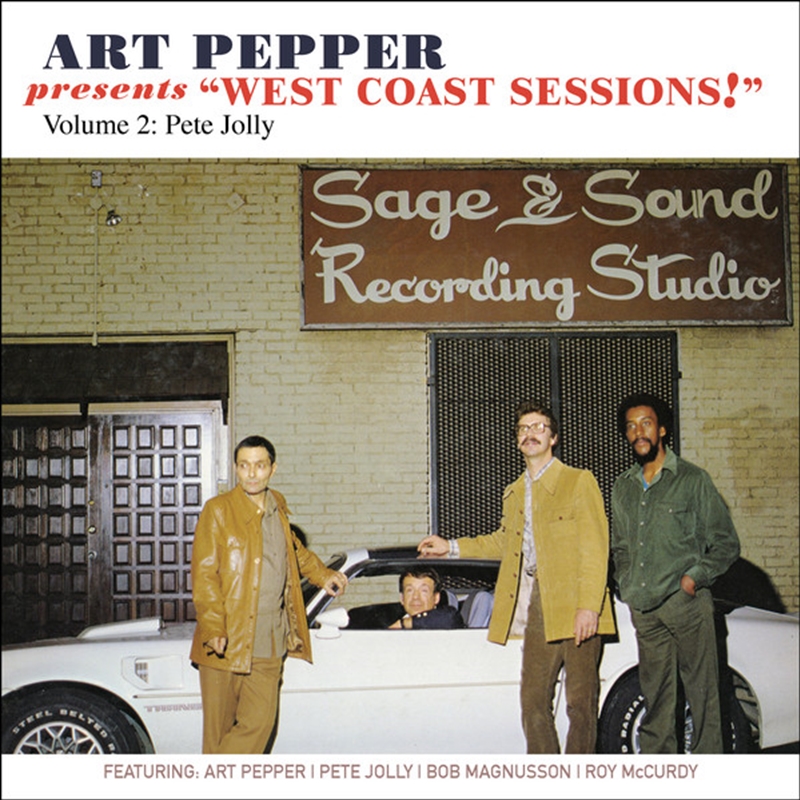 Art Pepper Presents - West Coast Sessions 2: Pete/Product Detail/Jazz