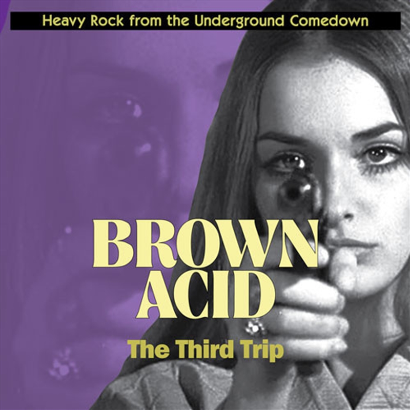 Brown Acid: Third Tripio/Product Detail/Rock