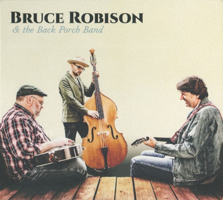 Bruce Robison & The Back Porch Band/Product Detail/Country