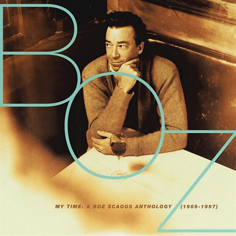 My Time: Boz Scaggs Anthology 1969 - 1997/Product Detail/Rock