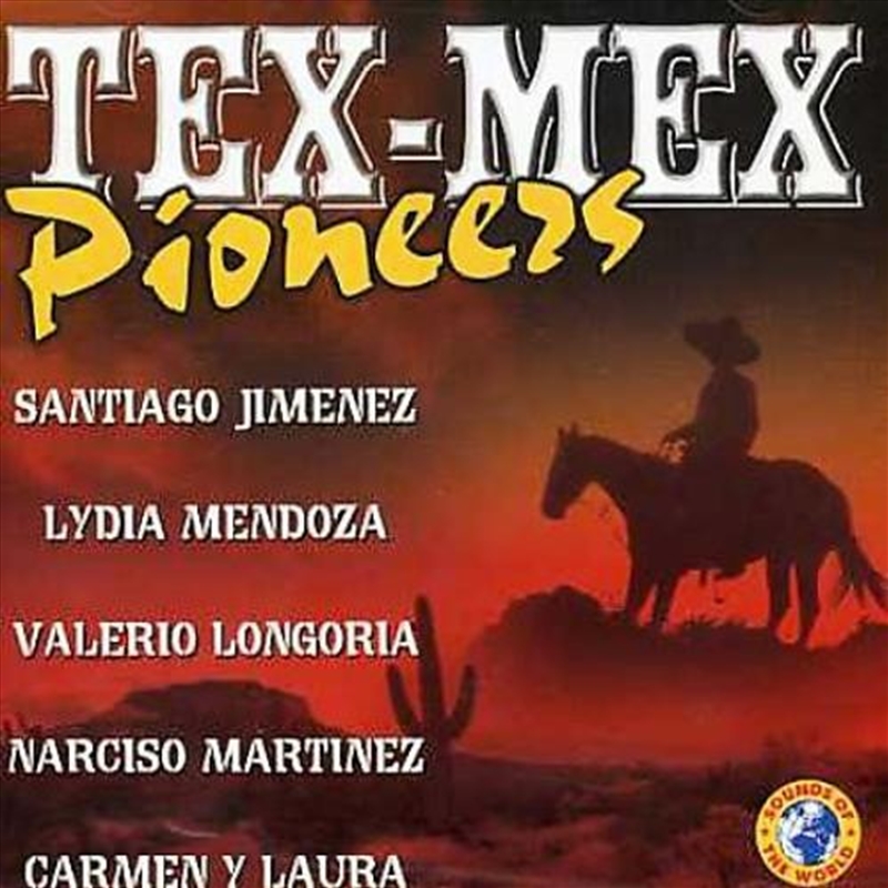 Tex Mex Pioneers/Product Detail/Compilation