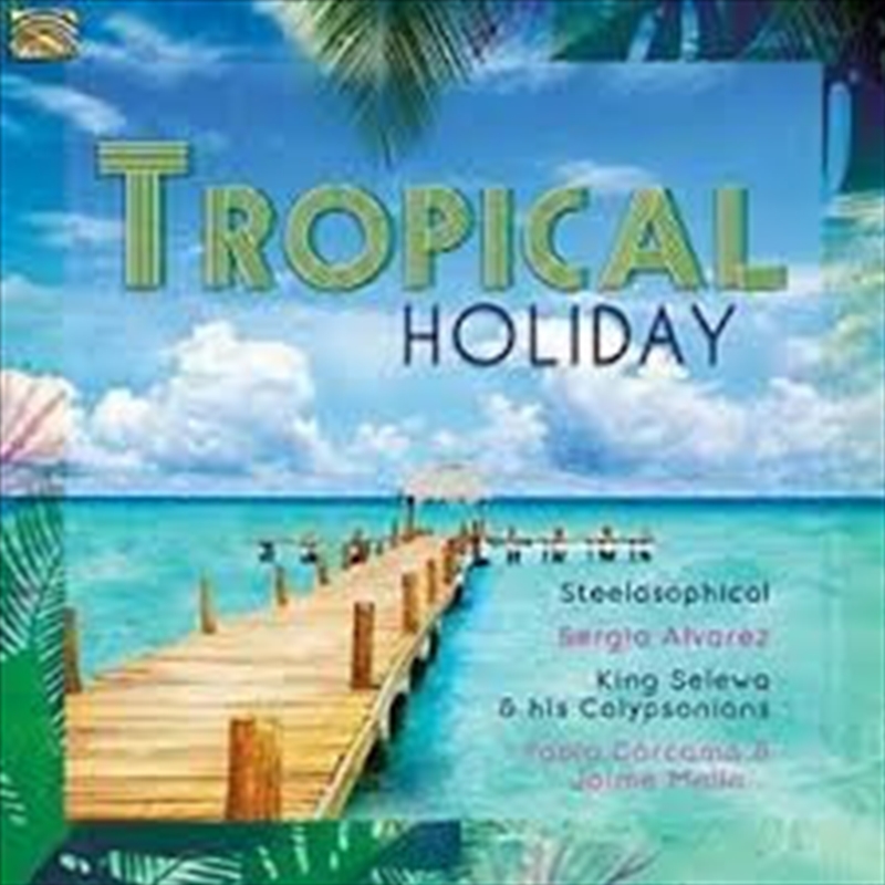 Tropical Holiday/Product Detail/World