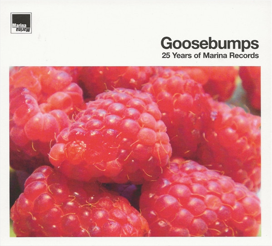 Goosebumps: 25 Years Of Marina Records/Product Detail/Rock