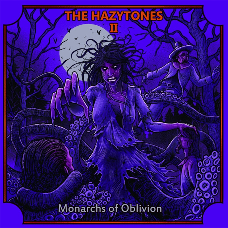 Hazytones Ii: Monarchs Of Oblivion/Product Detail/Rock