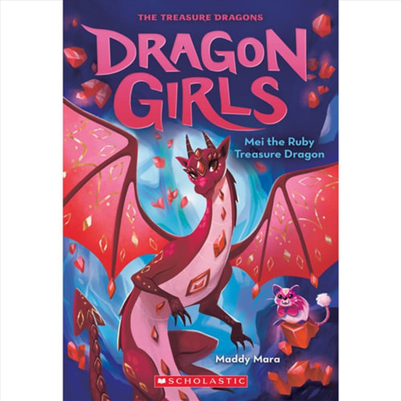 Dragon Girls #4 Mei the Ruby Treasure Dragon/Product Detail/Fantasy Fiction