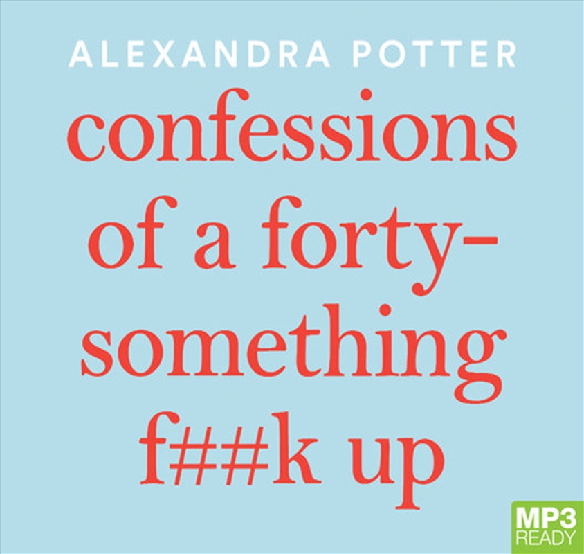 Confessions of a Forty-Something F##k Up/Product Detail/Modern & Contemporary