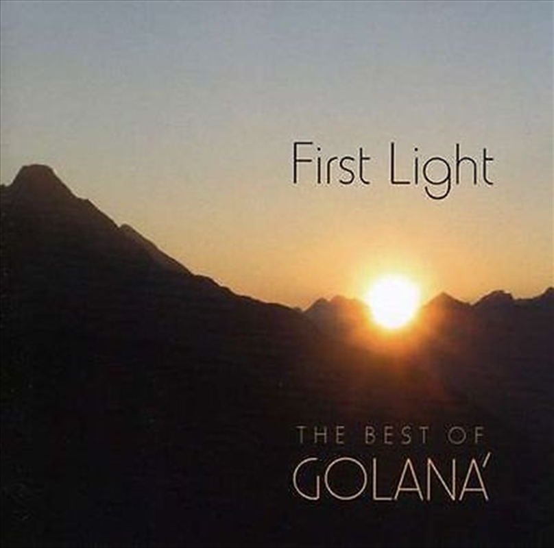 First Light: Best Of Golana/Product Detail/World