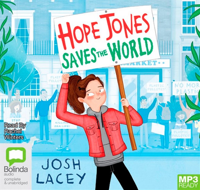 Hope Jones Saves the World/Product Detail/Childrens Fiction Books