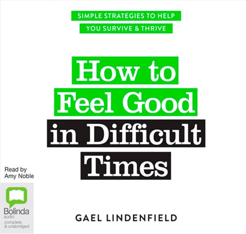 How to Feel Good in Difficult Times/Product Detail/Family & Health