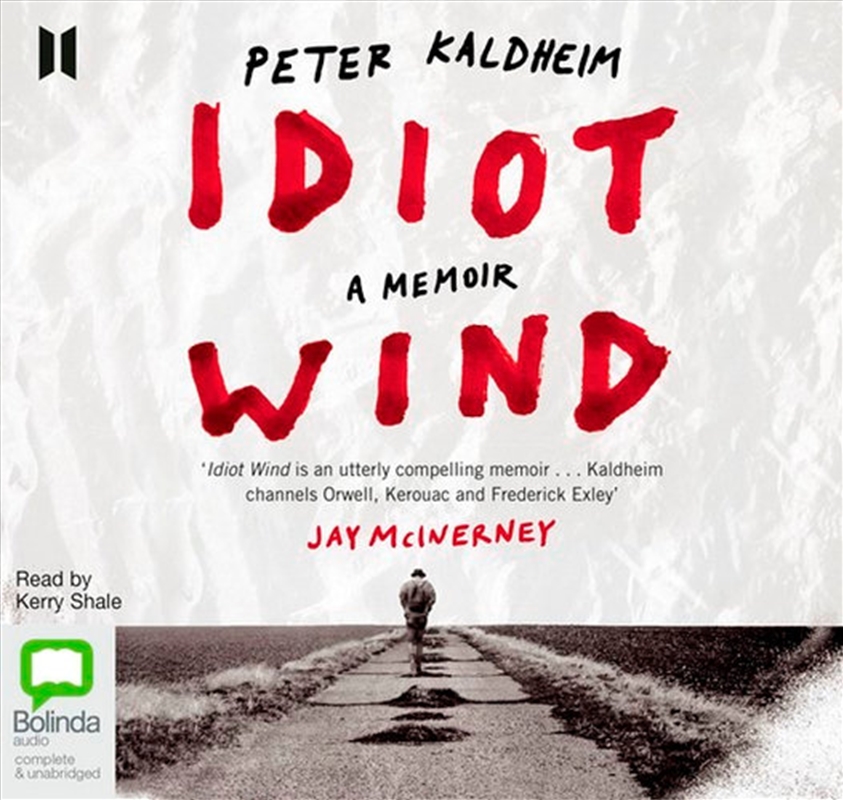 Idiot Wind/Product Detail/True Stories and Heroism