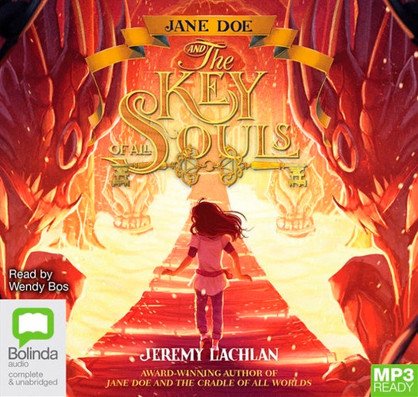 Jane Doe and the Key of All Souls/Product Detail/Childrens Fiction Books