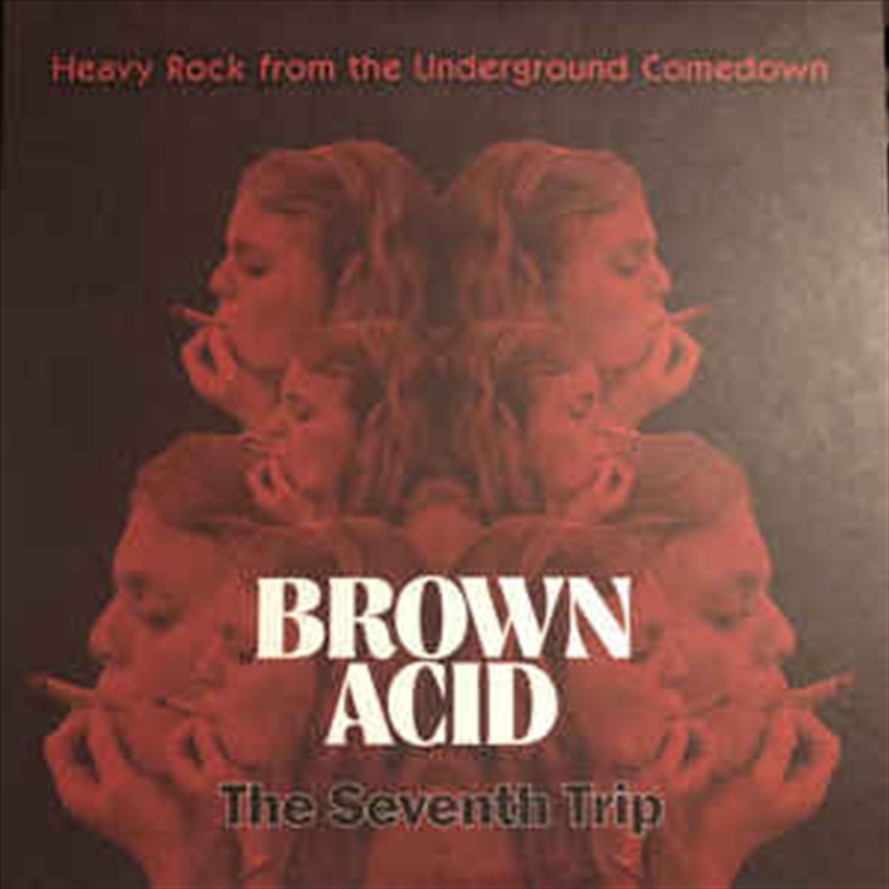 Brown Acid - The Seventh Trip/Product Detail/Rock