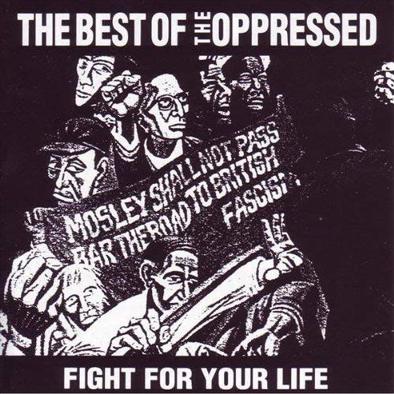 Fight For Your Life / Best Of The Oppressed/Product Detail/Rock