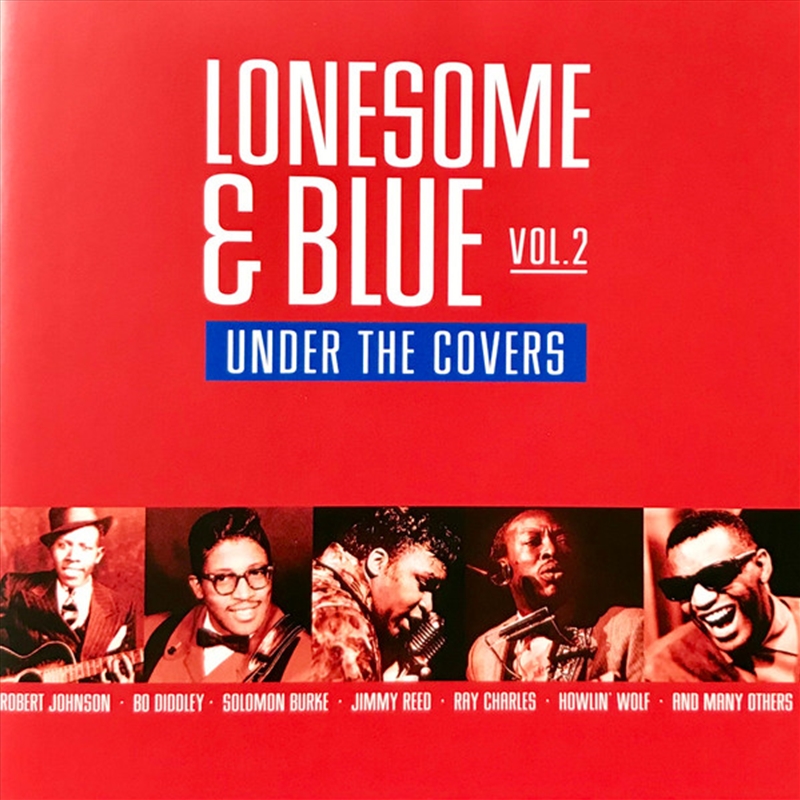 Lonesome & Blue Vol 2: Under The Covers/Product Detail/Rock