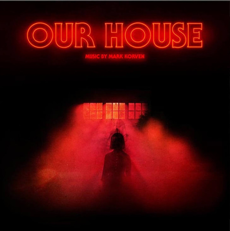 Our House (Original Motion Picture Soundtrack)/Product Detail/Soundtrack