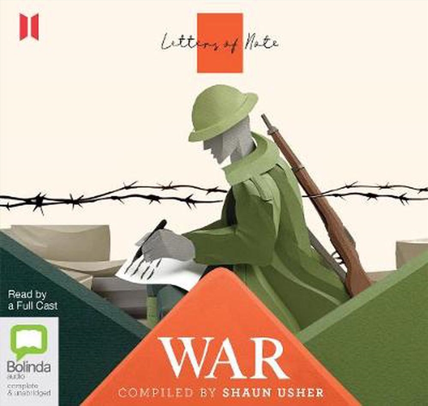 Letters of Note: War/Product Detail/True Stories and Heroism