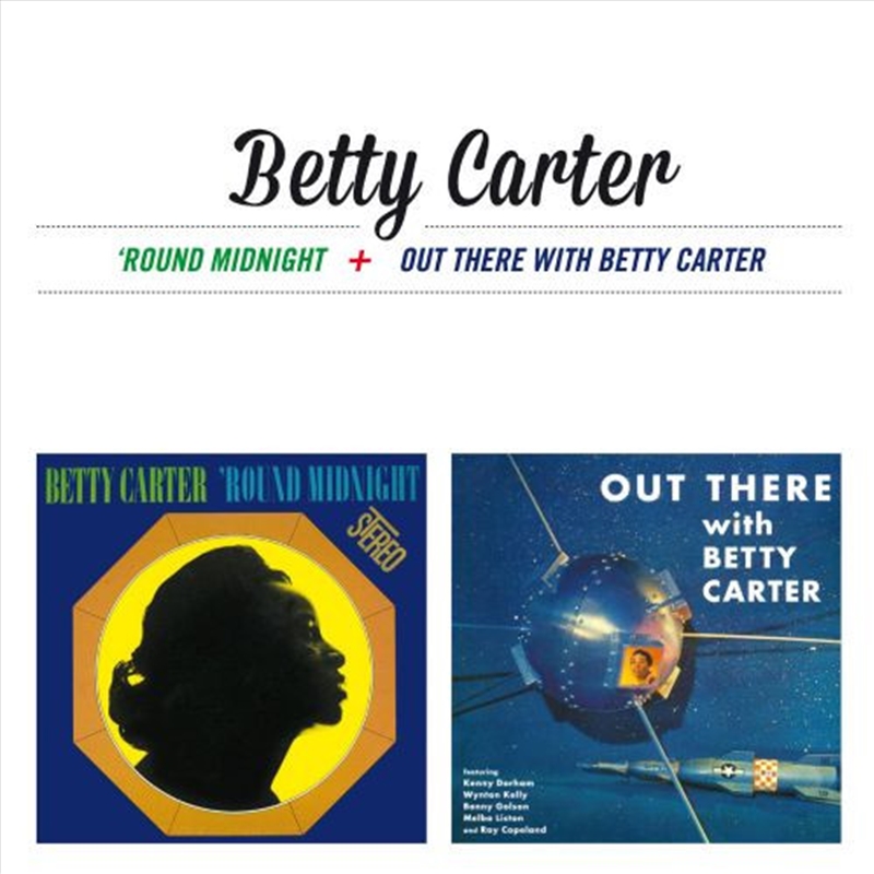 Around Midnight / Out There With Betty Carter/Product Detail/Jazz