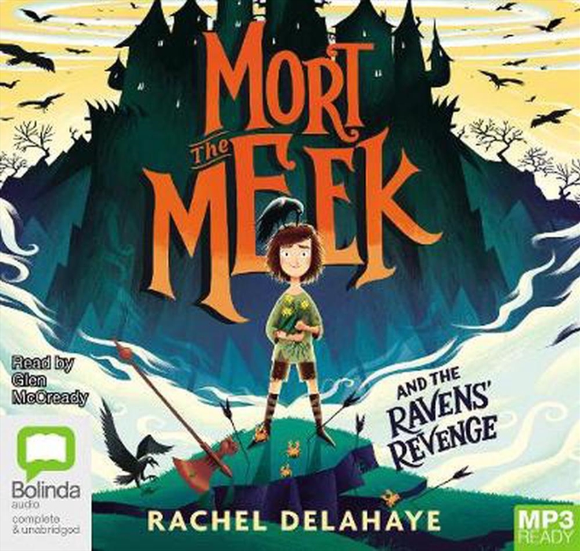 Mort the Meek and the Ravens' Revenge/Product Detail/Childrens Fiction Books