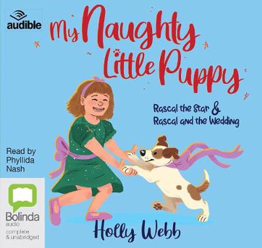 My Naughty Little Puppy: Rascal the Star & Rascal and the Wedding/Product Detail/Childrens Fiction Books