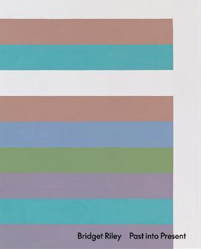 Bridget Riley Past Into Presen/Product Detail/Arts & Entertainment