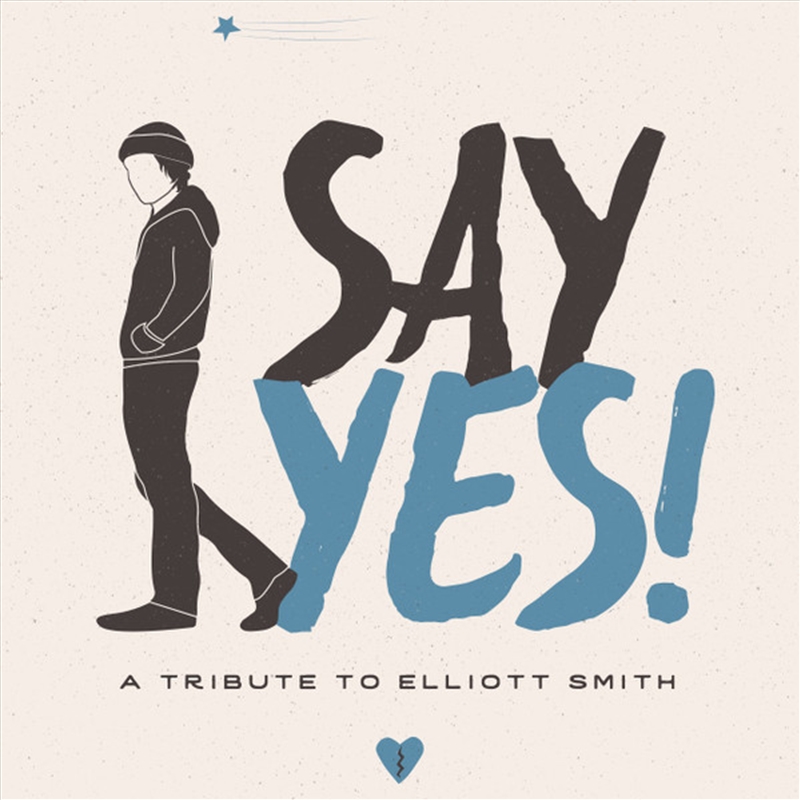 Say Yes!: A Tribute To Elliott Smith/Product Detail/Rock