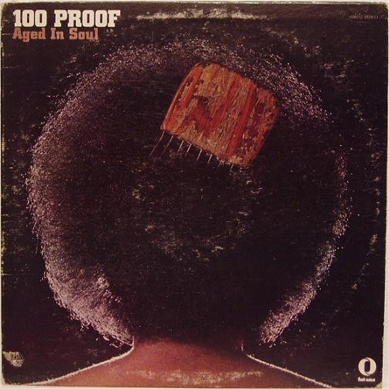 100 Proof: Aged In Soul/Product Detail/R&B