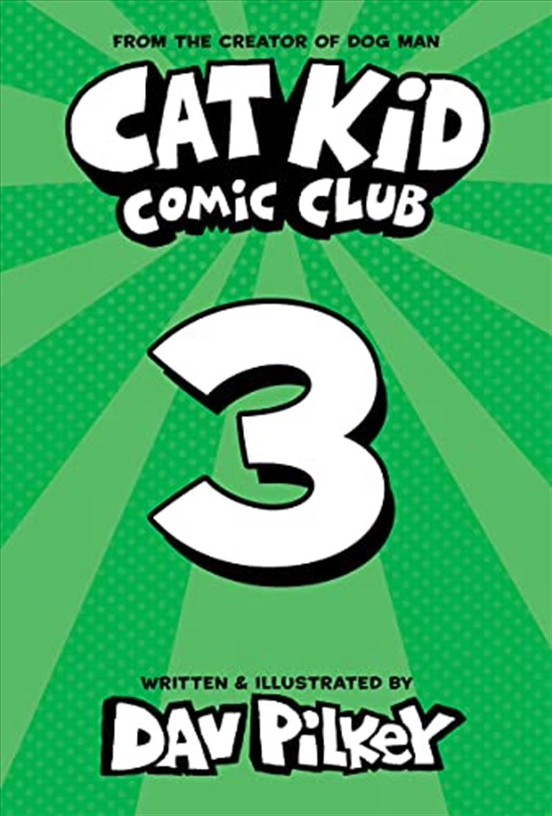 Cat Kid Comic Club: On Purpose: A Graphic Novel (Cat Kid Comic Club #3): From the Creator of Dog Man/Product Detail/Reading