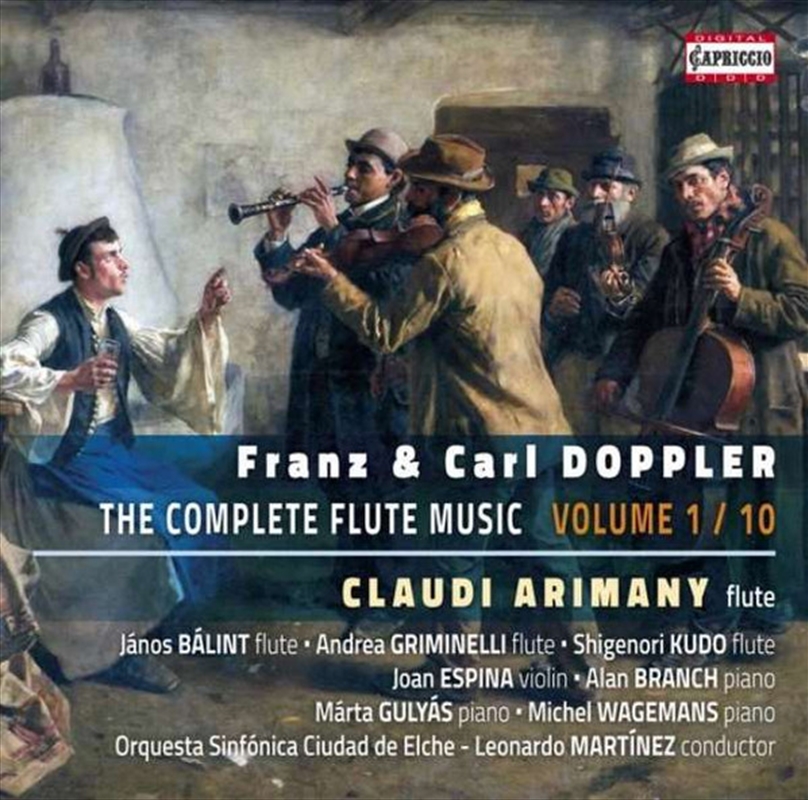 Franz & Carl Doppler: Complete Flute Music V1/Product Detail/Classical