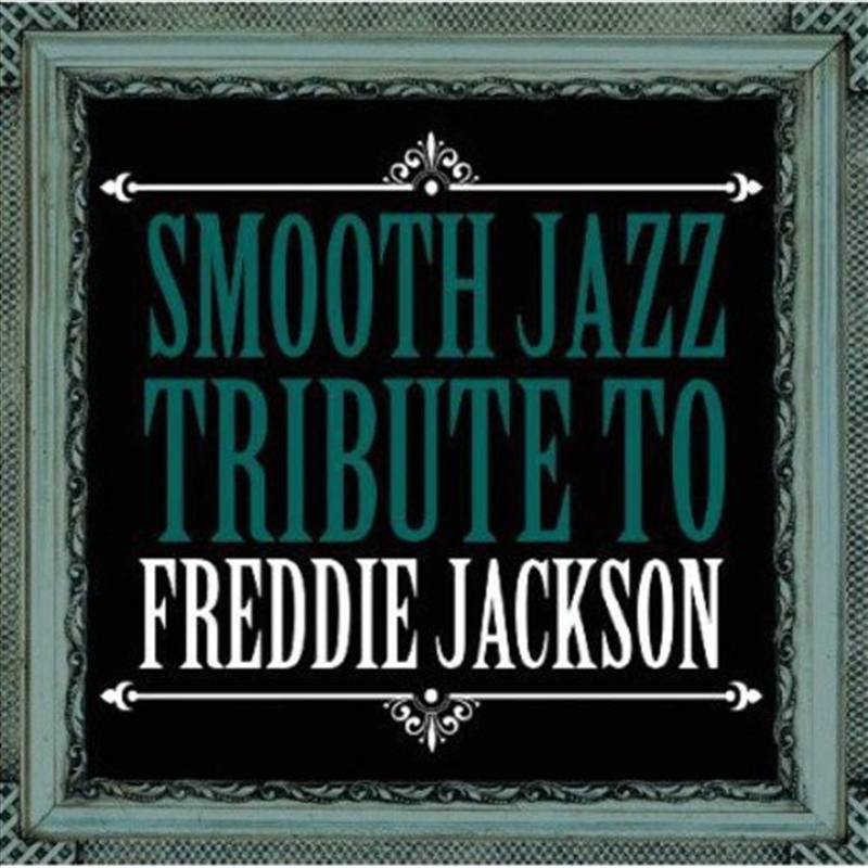 Freddie Jackson Smooth Jazz Tribute/Product Detail/R&B