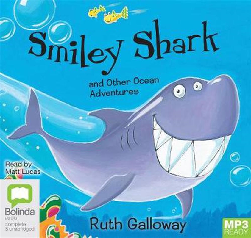 Smiley Shark and other Ocean Adventures/Product Detail/Childrens Fiction Books