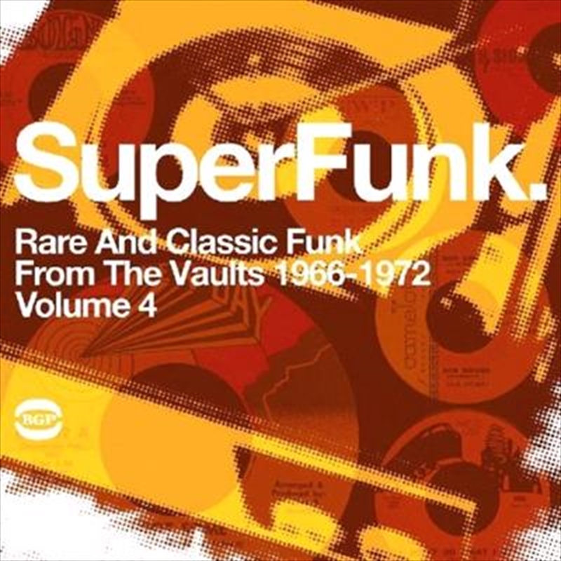 Superfunk 4- Rare And Classic Street Funk From The Vaults 1966-1973/Product Detail/Compilation