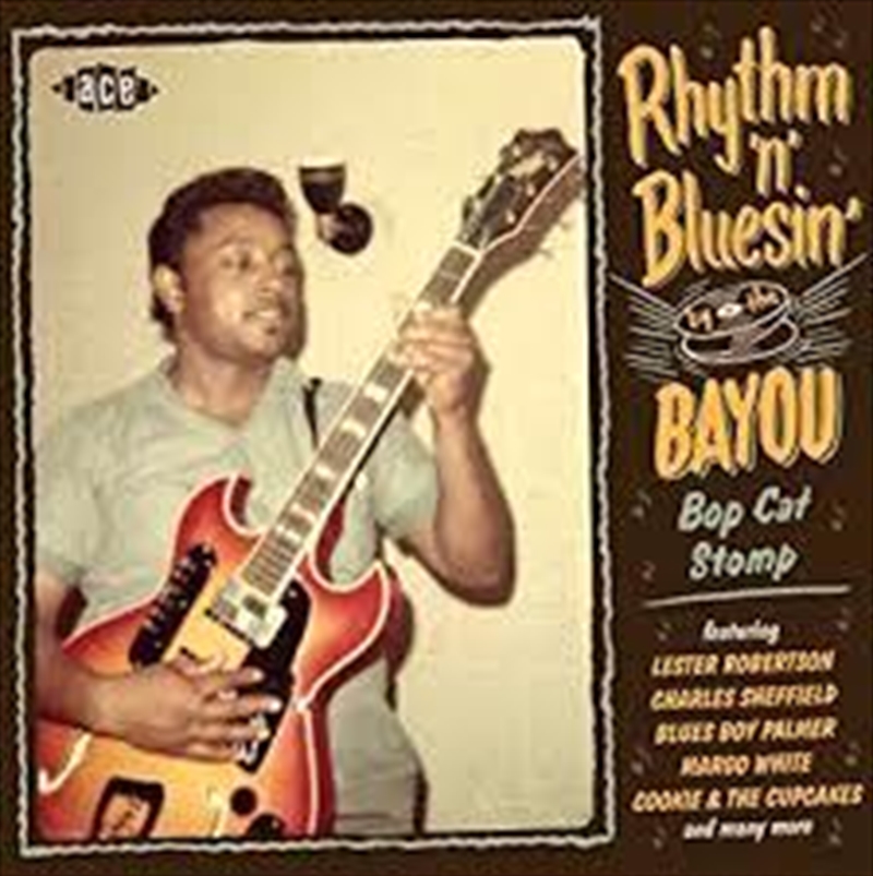 Rhythm N Bluesin By The Bayou - Bop Cat Stomp/Product Detail/Compilation