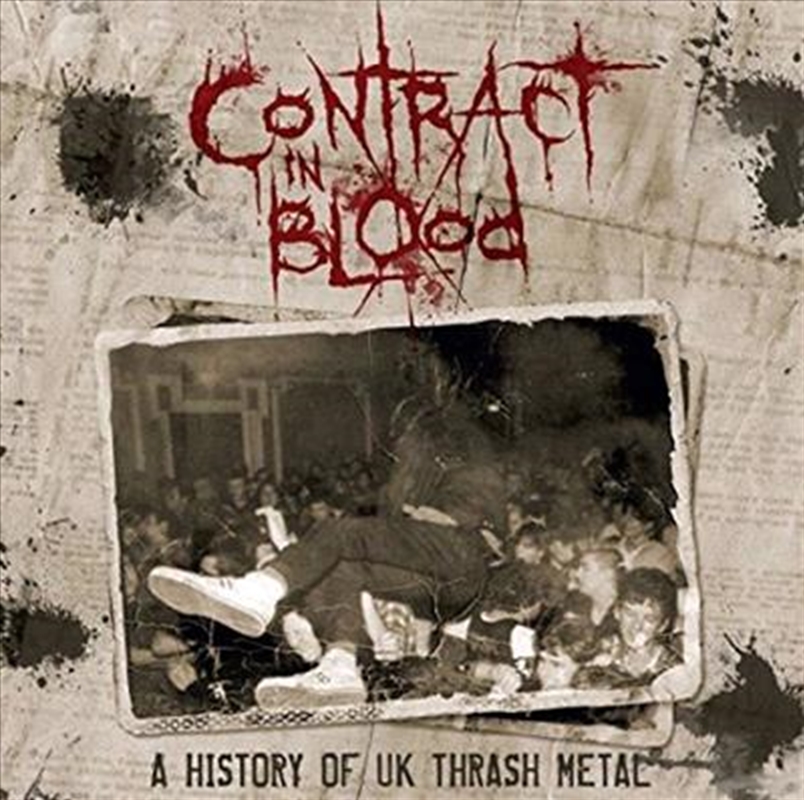 Contract In Blood - A History Of UK Thrash Metal/Product Detail/Compilation