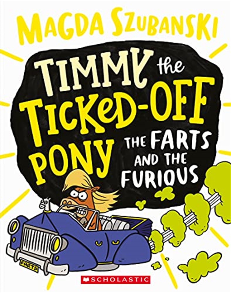 Timmy the Ticked Off Pony #4: The Farts and the Furious/Product Detail/Childrens Fiction Books