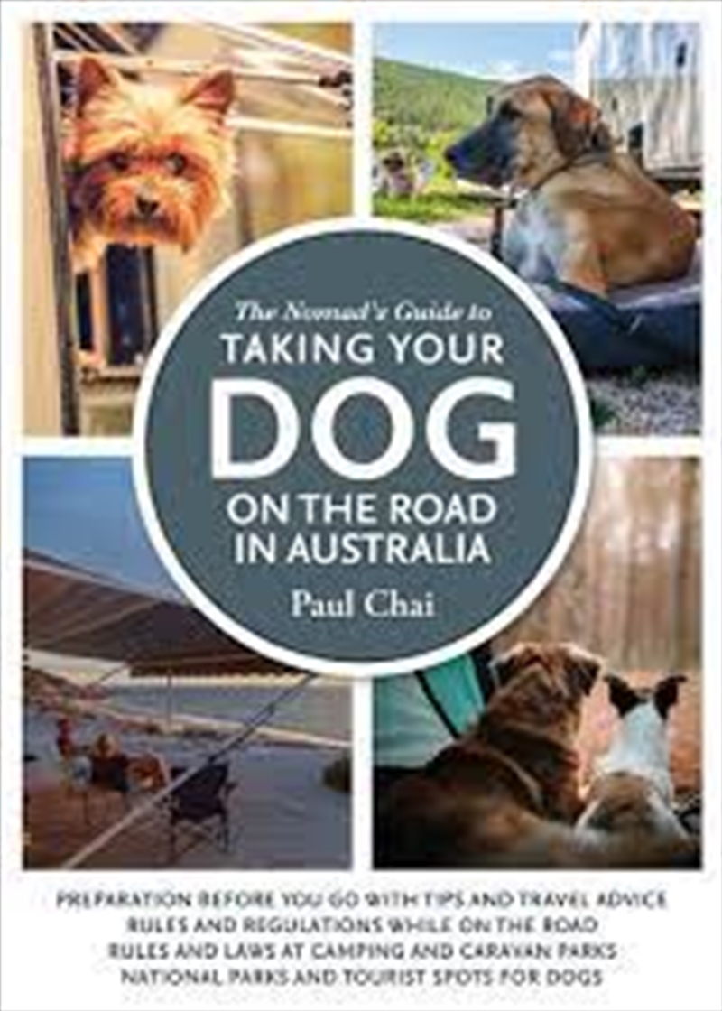 Nomads Guide to Taking your Dog on The Road In Australia/Product Detail/Reading